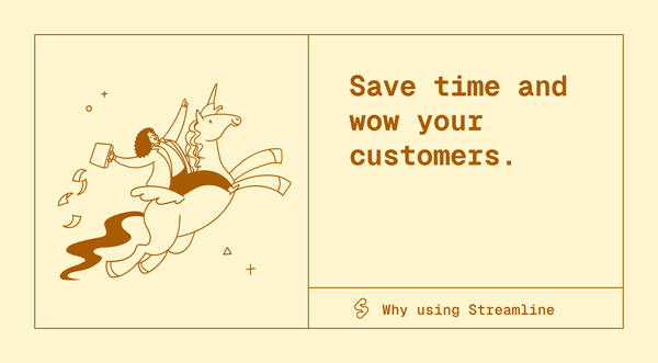 Save time and wow your customers