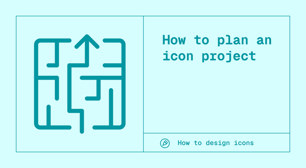 How to plan an icon project